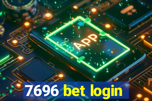 7696 bet login